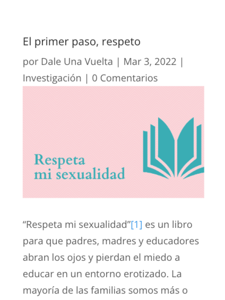 Daleunavuelta.org: El primer paso, respeto